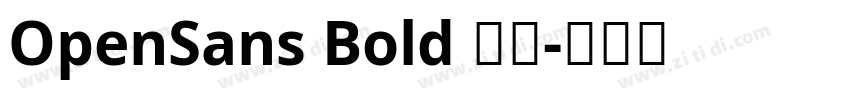 OpenSans Bold 粗体字体转换